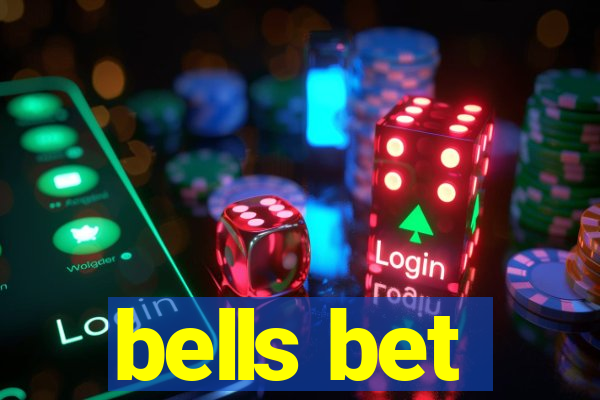 bells bet